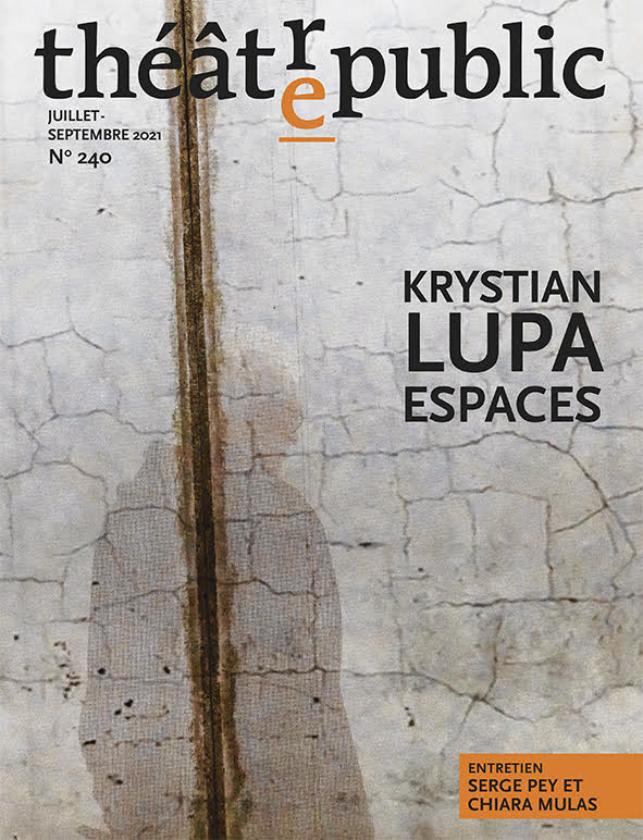 Théâtre/Public n° 240 :