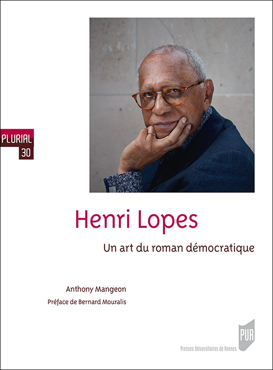 A. Mangeon. Henri Lopes. Un art du roman démocratique