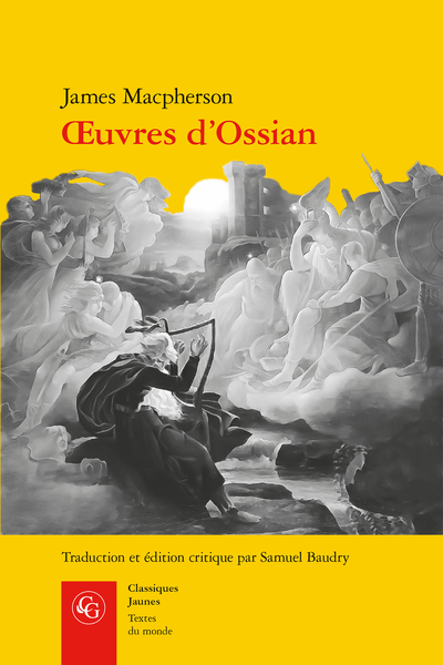 J. Macpherson, Œuvres d’Ossian (éd. S. Baudry)