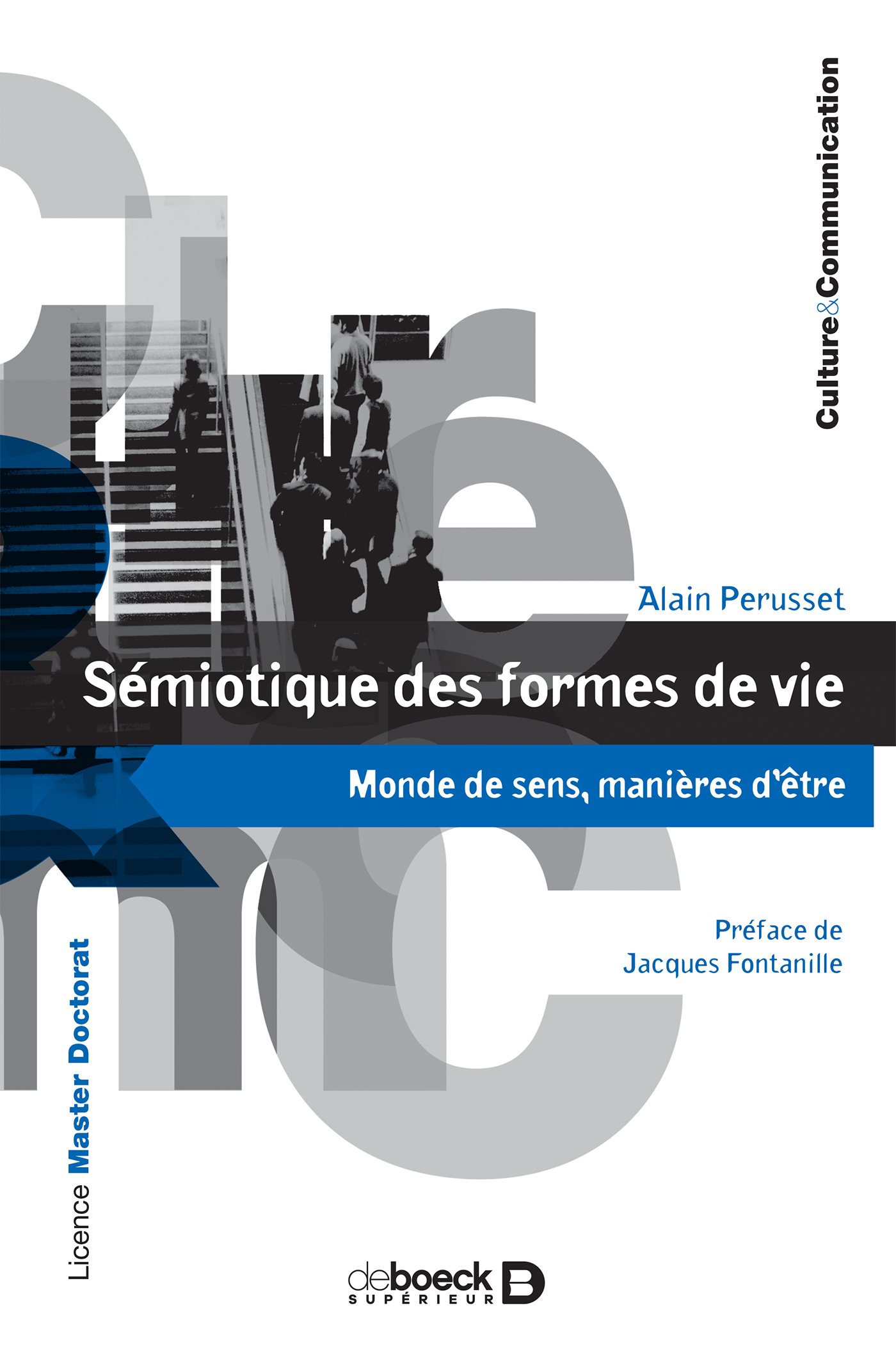 A. Perusset, Sémiotique des formes de vie. Monde de sens, manières d'être