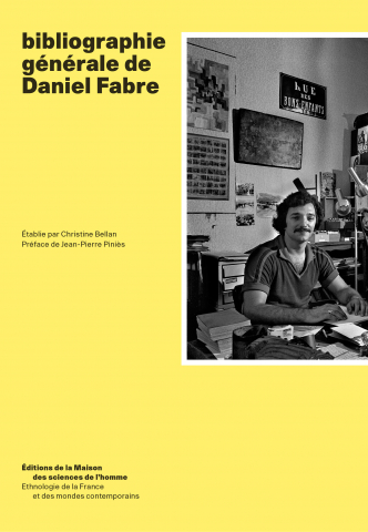 C. Bellan (dir.), Bibliographie générale de Daniel Fabre