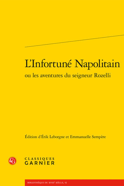 É. Leborgne, E. Sempère (éd.), L’Infortuné Napolitain ou les aventures du seigneur Rozelli