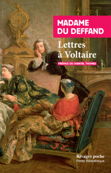 Mme du Deffand, Lettres à Voltaire
