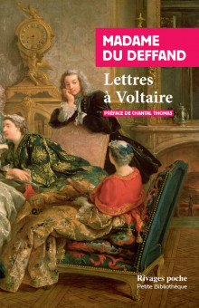 Mme du Deffand, Lettres à Voltaire