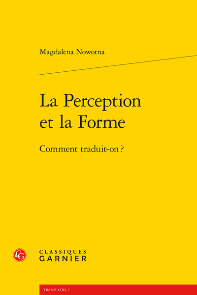 M. Nowotna, La Perception et la Forme. Comment traduit-on ?