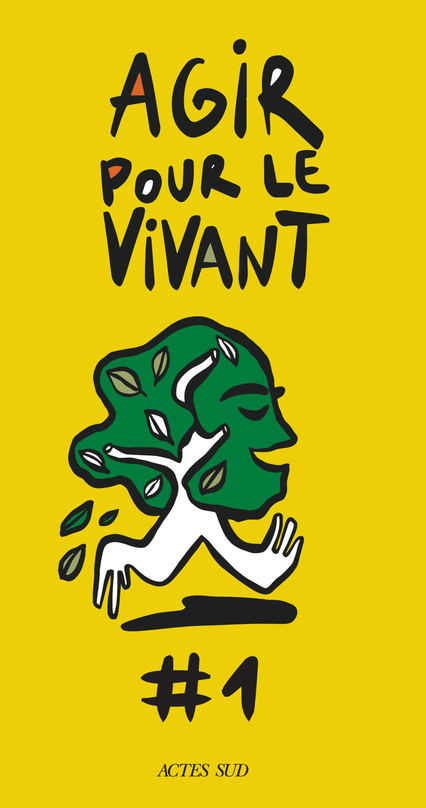 Agir pour le vivant, #1