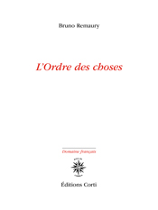 B. Remaury, L'ordre des choses