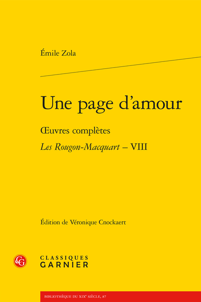 Emile Zola, Une page d’amour Œuvres complètes - Les Rougon-Macquart, VIII, Véronique Cnockaert (éd.)