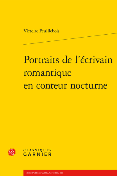 V. Feuillebois, Portraits de l’écrivain romantique en conteur nocturne