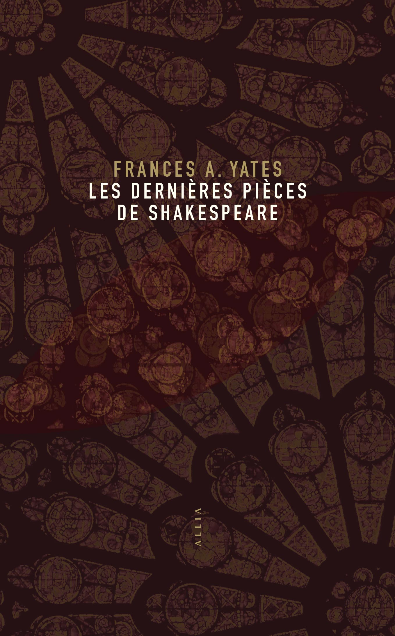 F.-A. Yates, Les dernières pièces de Shakespeare 