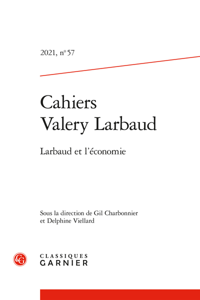 Cahiers Valery Larbaud 2021, n° 57: 