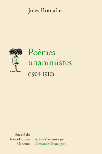 Jules Romains, Poèmes unanimistes (1904-1910), A. Marangoni, ed