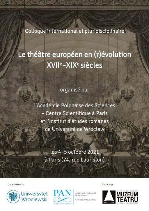 Le théâtre européen en (r)évolution. XVIIe–XIXe s. (Paris)