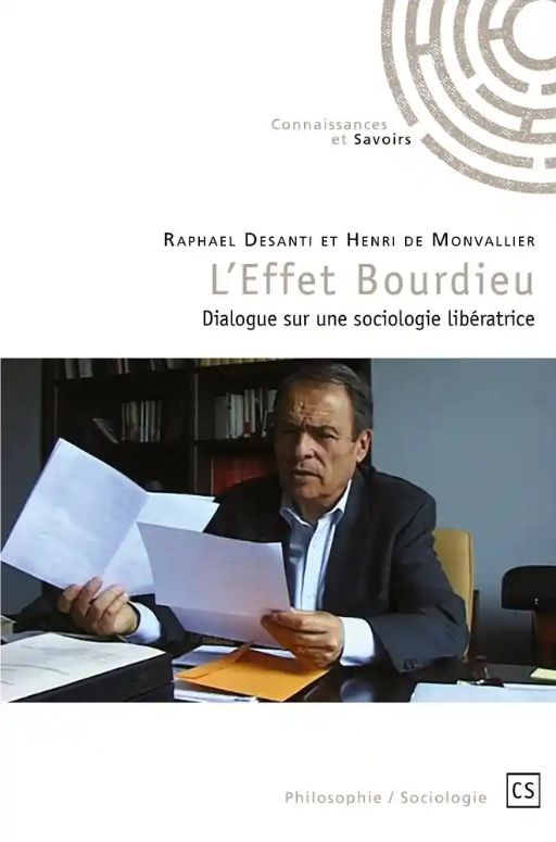 R. Desanti, H. de Monvallier, L'Effet Bourdieu