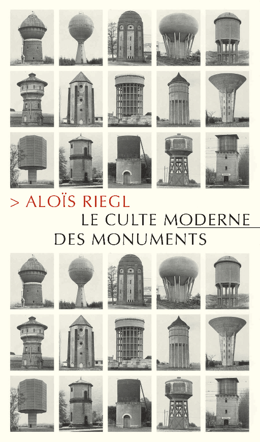 Aloïs Riegl, Le Culte moderne des monuments