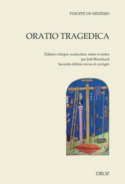 P. De Mézières, Oratio tragedica