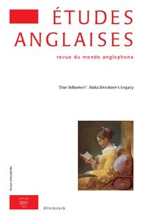 Études anglaises 2021/2 (Vol. 74), “Due Influence”: Anita Brookner’s Legacy