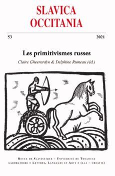 Slavica Occitania n°53, 2021: