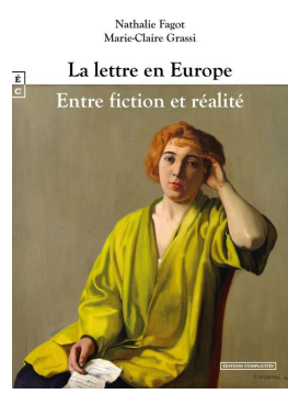 Nathalie Fagot & Marie-Claire Grassi, La Lettre en Europe, entre fiction et réalité