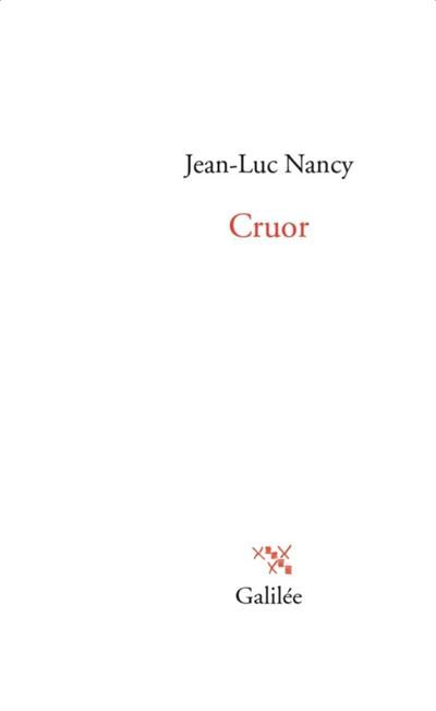 Jean-Luc Nancy, Cruor