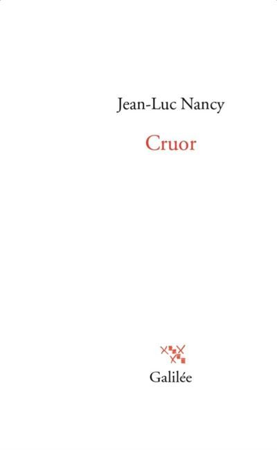 Jean-Luc Nancy, Cruor