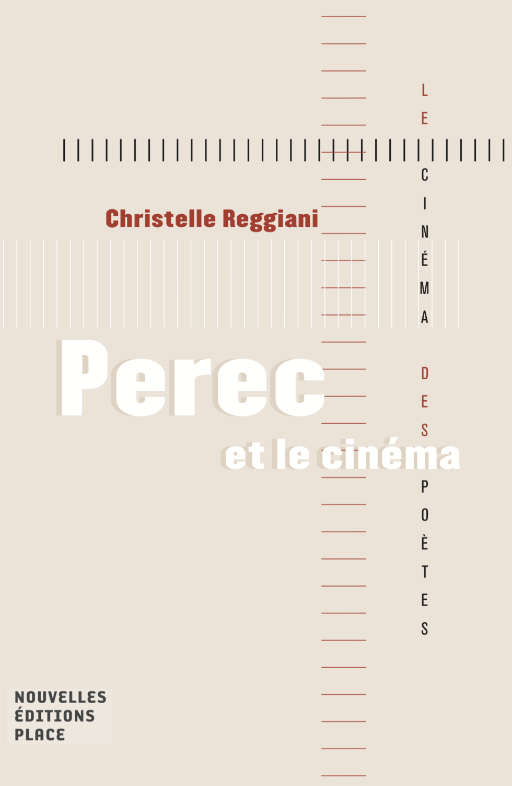 Christelle Reggiani, Perec et le cinéma