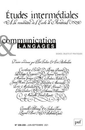Communication & Langages 208-209. Études intermédiales : à la rencontre de l’École de Montréal