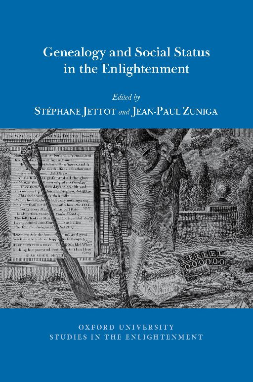 S. Jettot and J. Zuñiga (dir.), Genealogy and Social Status in the Enlightenment