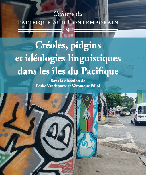 Cahiers du Pacifique Sud Contemporain, n° 9 :