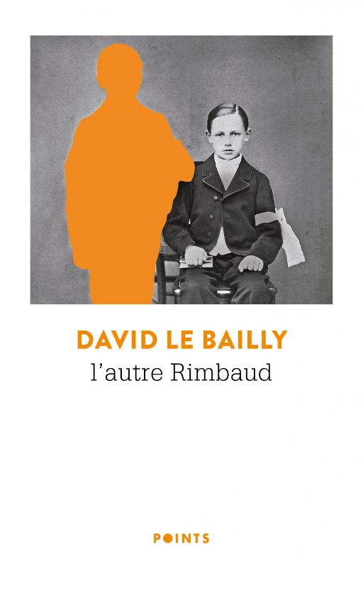 David Le Bailly, L'autre Rimbaud