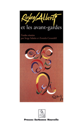 Rafael Alberti & les avant-gardes.