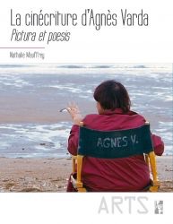 Nathalie Mauffrey, La cinécriture d’Agnès Varda. Pictura et poesis