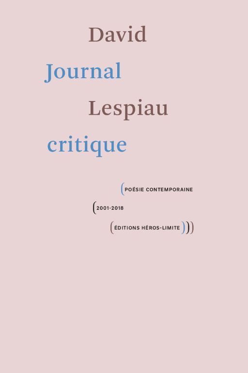 David Lespiau, Journal critique