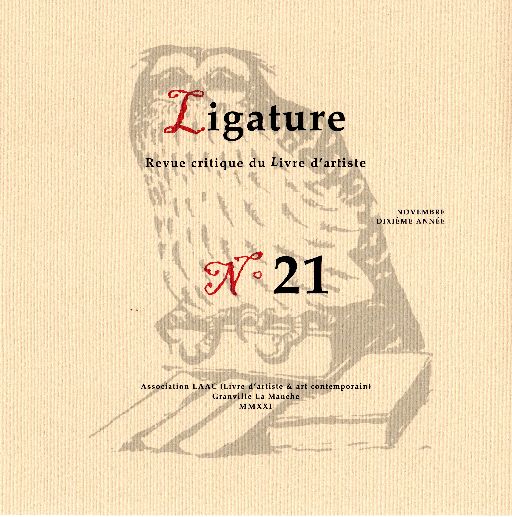 Ligature, Revue critique du livre d'artiste, n° 21