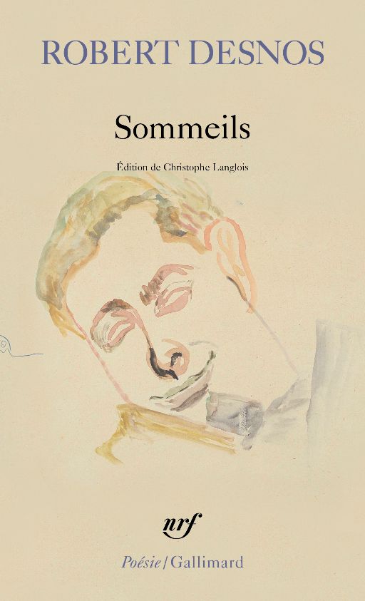 Réveiller Robert Desnos