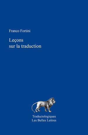 Franco Fortini, Leçons sur la traduction