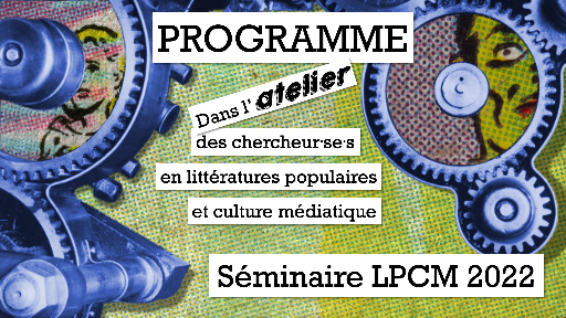 Programme du séminaire LPCM 2022 : 