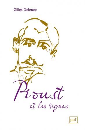 G. Deleuze, Proust et les signes (rééd.)