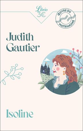 Judith Gautier, Isoline