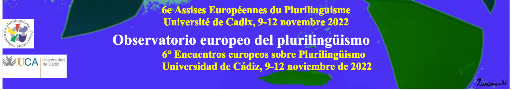 6es Assises européennes du plurilinguisme : Le plurilinguisme, entre diversité et universalité