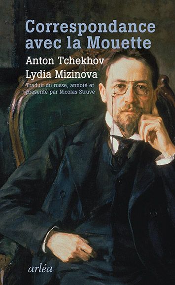 Lydia Mizinova, Anton Tchekhov, Correspondance avec la Mouette