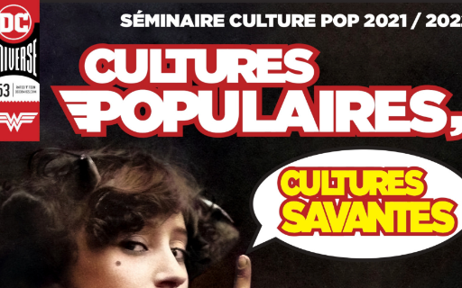 Cultures populaires, cultures savantes : 2e séance (séminaire, Lyon)