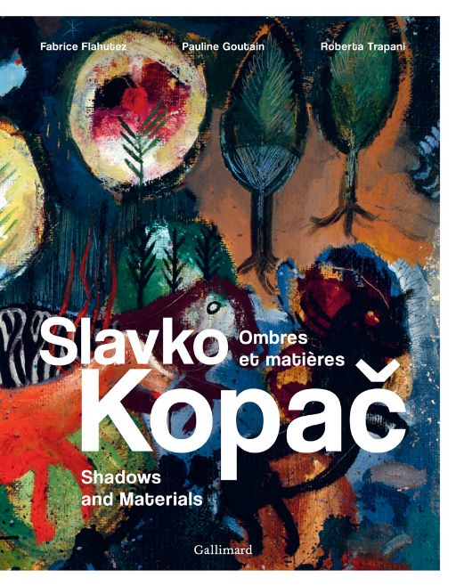 F. Flahutez, P. Goutain, R. Trapani, Slavko Kopac. Ombres et matières. Shadows and Materials