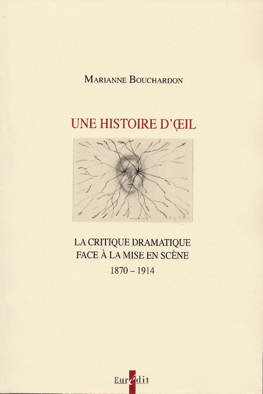 Marianne Bouchardon, Une histoire d'œil
