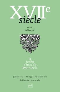 Revue Dix-septième siècle, 2022/1 (n° 294) : 