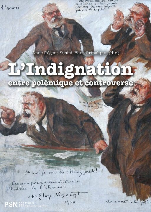 A. Régent-Susini, Yana Grinshpun (dir.), L'indignation