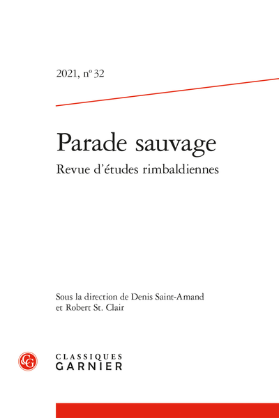 Parade sauvage. Revue d’études rimbaldiennes, 2021, n° 32 :