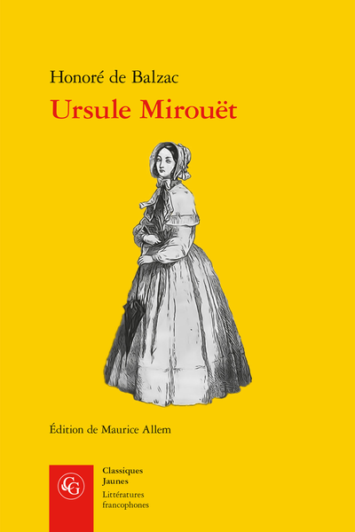 Honoré de Balzac, Ursule Mirouët, Maurice Allem (éd.)