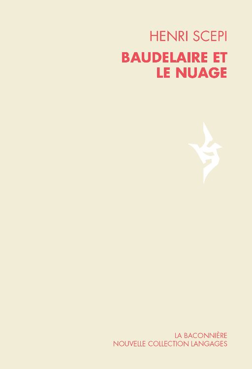 Henri Scepi, Baudelaire et le nuage
