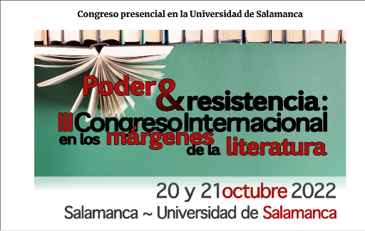 III Congreso Internacional En los márgenes de la literatura: Poder y resistencia